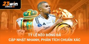 Tỷ Lệ Kèo Bóng Đá – Cập Nhật Nhanh, Phân Tích Chuẩn Xác